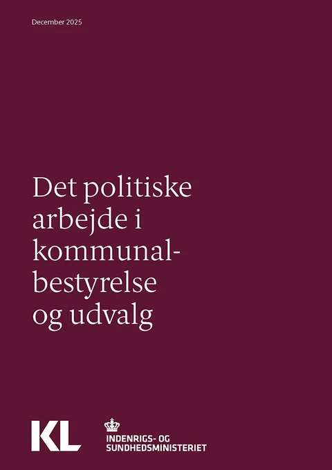 Forside på publikation om det politiske  arbeje i kommunalbestyrele og udvalg